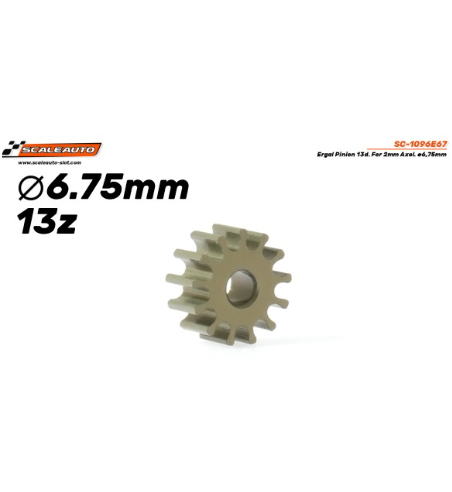 Piñón Ergal 13D Ø6.75mm Scaleauto - Alta precisión